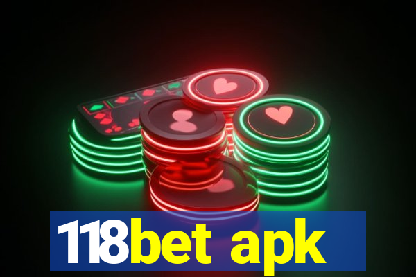 118bet apk